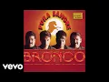 Download Lagu Bronco - Dos Mujeres un Camino (Cover Audio)