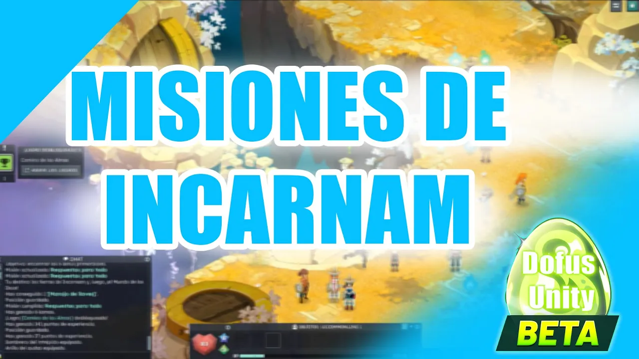 REALIZO TODAS LAS MISIONES DE INCARNAM y se me CRASHEA xd | Mis primeras impresiones | DOFUS UNITY