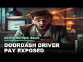 DoorDash Driver Pay What Americans REALLY Make Per Hour