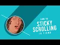 How to make Sticky Scrolling in Figma prototypes