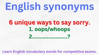 6 unique ways to say sorry synonyms of sorry learn English vocabulary words for competitive exam