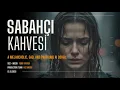 Lagu Sabahçı Kahvesi ● Melancholic Sad Cover