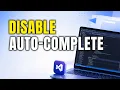How To Disable Autocomplete In Visual Studio
