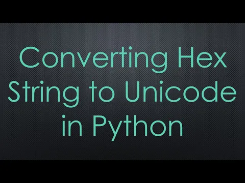 Download MP3 Converting Hex String to Unicode in Python