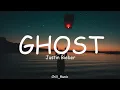 Download Lagu Justin Bieber - Ghost (Lyrics) (Loop Video) MP3