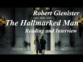 Robert Glenister The Hallmarked Man Reading and Interview