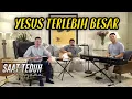 Lagu Yesus Terlebih Besar (Saat Teduh Bersama Ps  Philip Mantofa 15-07-2020)