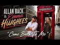 Allan Back & Emma Hughees - Come Back To Me ( Radio Mix )  @freestylemusichits 