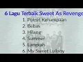 Download Lagu 6 Lagu Terbaik Sweet As Revenge