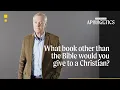 What Book Other than the Bible Would You Give to a Christian