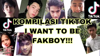 Download KOMPILASI TIKTOK I WANT TO BE FAKBOY MP3