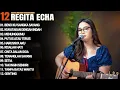 Download Lagu REGITA ECHA FULL ALBUM - BENCI KU SANGKA SAYANG | LAGU GALAU VIRAL 2025