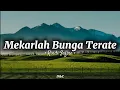 Download Lagu MEKARLAH BUNGA TERATE - Rindi Safira || Lirik Lagu🎵