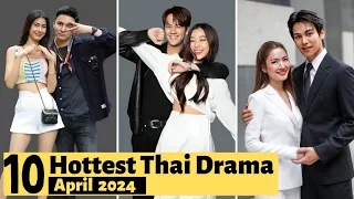 Download 10 Hottest Thai Drama of April 2024 | Thai Drama 2024 MP3