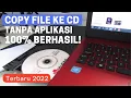 Download Lagu Cara burning CD/DVD tanpa software 100% berhasil! | Cara copy file ke CD/DVD di windows 10