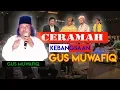 Download Lagu PESAN GUS MUWAFIQ UNTUK NENO WARISMAN