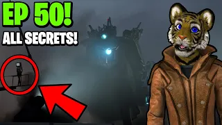 SKIBIDI TOILET 50 - ALL SECRETS!