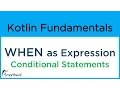 Kotlin WHEN as Expression Kotlin for Android 2