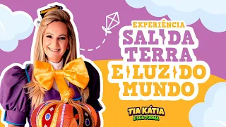 Experiência sobre o versículo sal da terra e luz do mundo