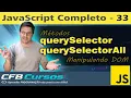 querySelector and querySelectorAll Manipulating the DOM - Modern JavaScript Course