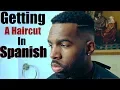Barber Terms In Spanish Getting A Haircut In A Spanish Speaking Country