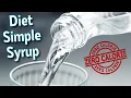 Diet Simple Syrup with Sucralose and Allulose or Erythritol