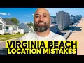 Buying a Home in Virginia Beach Location Mistakes