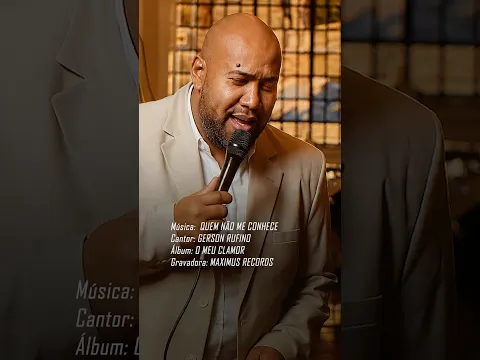 QUEM NÃO ME CONHECE - GERSON RUFINO #shorts #gospelbrasil