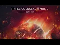 Triple Colossal X Music - Remember Us | Epic | Hybrid | Trailer Music | Dramatic | Slow Burn