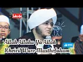 Download Lagu ALLAH ALLAHU YA ALLAH KHOIRIL WARO MUSTHOFAHUM / Qasidah Majelis Rasulullah SAW | Hadroh Hayyun