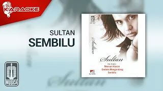 Sultan - Sembilu (Official Karaoke Video)