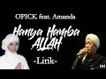 Download Lagu Opick - Hanya Hamba Allah - Lirik| Hanya Hamba Allah - Opick Lyrics