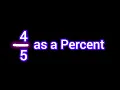 as a Percent-Convert a Fraction to a Percent