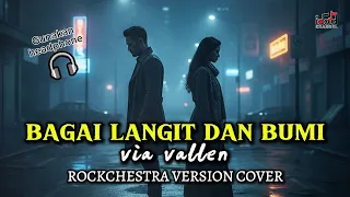 via vallen bagai langit dan bumi rockchestra version cover