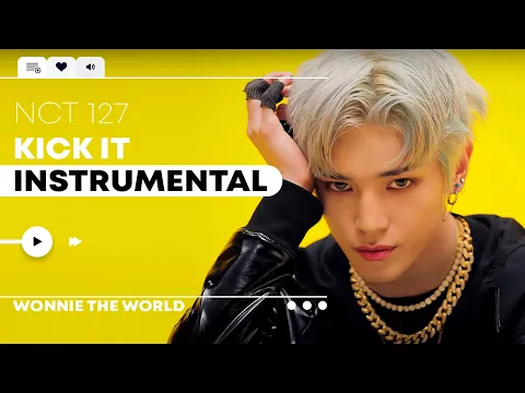 Download MP3 NCT 127 - Kick It | Official Instrumental