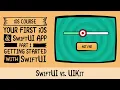 SwiftUI vs UIKit - Your First iOS and SwiftUI App with Xcode 11 Swift 5 1 and iOS 13