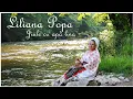 Lagu Liliana Popa  - Jiule cu apa lină (Official Video) NOU