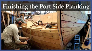 Finishing the Port Side Planking – Episode 170 – Acorn to Arabella: Journey of a Wooden Boat