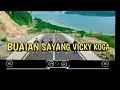 LAGU MINANG TERBARU 2020 , VICKY KOGA BUAYAN SAYANG