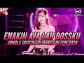 Download Lagu ENAKIN AJA LAH BOSSKU‼️DJ JUNGLE DUTCH FULL BASS BETON 2024