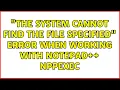 the system cannot find the file specified error when working with Notepad NppExec