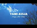 Download Lagu Nineball - Hingga Akhir waktu ( Cover by Tami Aulia ) || LIRIK
