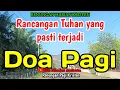 Renungan pagi - Rancangan Tuhan yang pasti terjadi