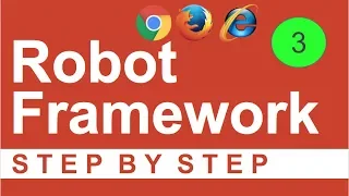 Robot Framework Beginner Tutorial 3 - How to run test on browsers