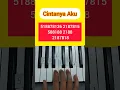 Download Lagu Cintanya Aku (Piano Tutorial) #tiktok #shorts #fyp #music #viral