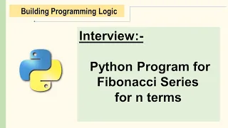 Fibonacci Series in Python Fibonacci Series in Python Using Recursion Python Fibonacci Series