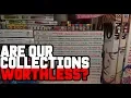 Are Our Collections Worthless