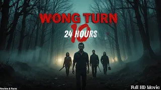 Wrong Turn 10 24 Hours Full Movie 2025 Horror S Most Brutal Chapter Yet Review Facts  Wrong Turn 10 24 Hours Full Movie 2025 Horror S Most Brutal Chapter Yet Review Facts