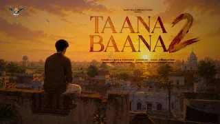 Taana Baana 2 : Amrinder | Yaarvelly Productions | Latest Punjabi Songs 2026