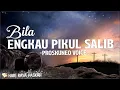Download Lagu Bila Engkau Pikul Salib - Proskuneo Voice (Lirik) | dengan kuasa darah Yesus dosamu ditebus